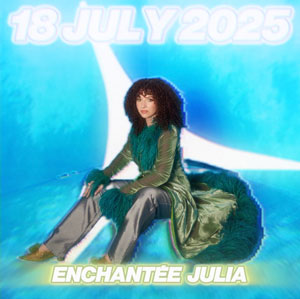 Enchantée Julia